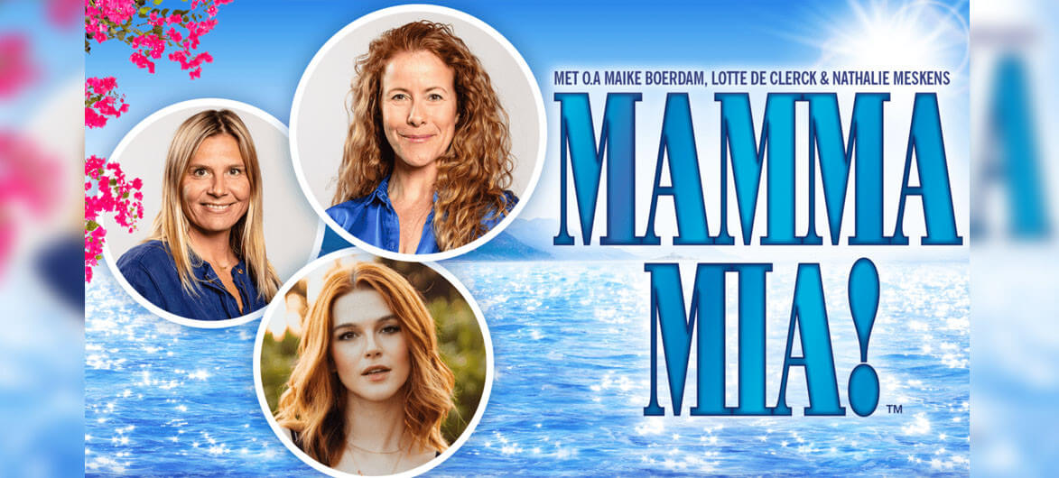 Afbeelding ter illustratie bij nieuwsbericht Cast MAMMA MIA! compleet.