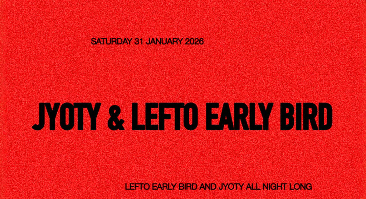Foto 1 van de voorstelling LEFTO EARLY BIRD & JYOTY - ALL NIGHT LONG