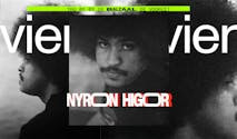Nyron Higor - support: TBC