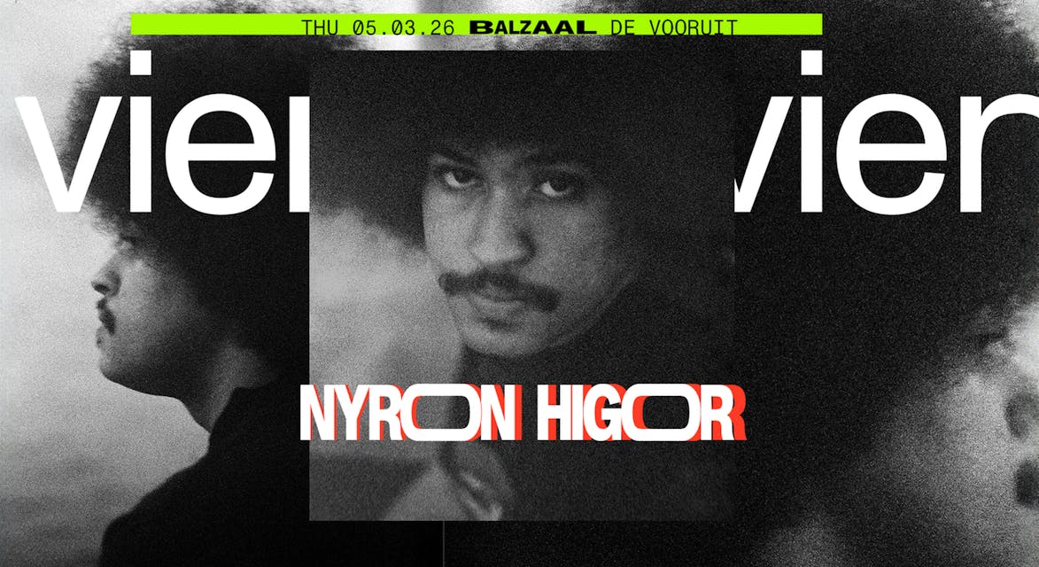 Afbeelding 1 bij recensie over Nyron Higor - support: TBC